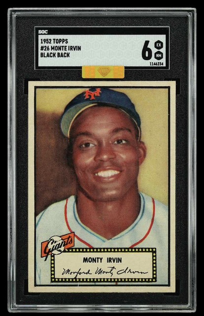 1952 Topps - MBA GOLD 6.5 - SGC 6 # 26 Monte Irvin BLACK BACK - best available