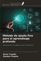 MéTodo De Ajuste Fino Para El Aprendizaje Profundo Richa Tripathi (U. A.) Buch