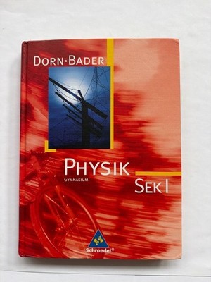 438878 Dorn-Bader Physik SEK I Gymnasium Schroedel Hardcover