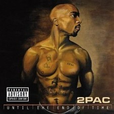 2Pac - Until The End Of Time - 2Pac CD BNVG The Cheap Fast Free Post The Cheap