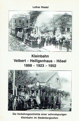 Lothar Riedel - Kleinbahn Velbert - Heiligenhaus - Hösel