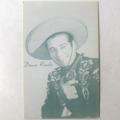 Duncan Renaldo Hollywood Western Movie Actor Cowboy Arcade Exhibit Lobby Card