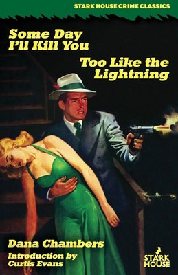 Some Day I'll Kill You / Too Like the Lightning Dana Chambers Taschenbuch 2025