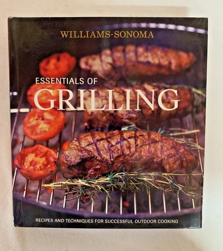 Essentials Of Grilling By Williams Sonoma