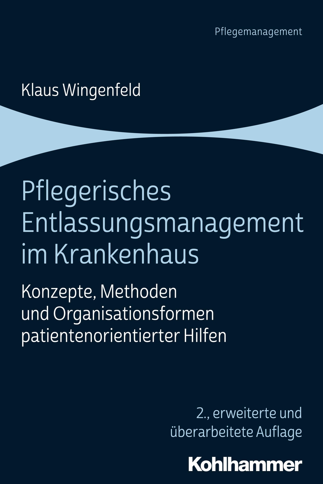 Pflegerisches Entlassungsmanagement Krankenhaus Klaus Wingenfeld
