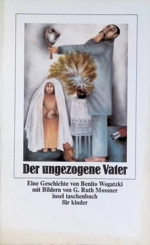 Der ungezogene Vater. Nr. 634, Wogatzki, Benito: