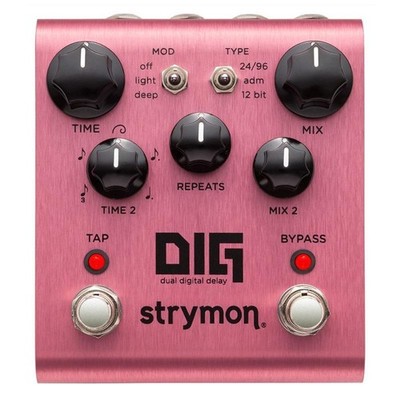 Strymon Dig * NEW * dual digital delay
