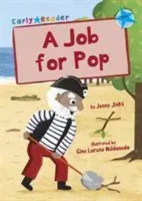 A Job for Pop | (Blue Early Reader) | Jenny Jinks | Englisch | Taschenbuch