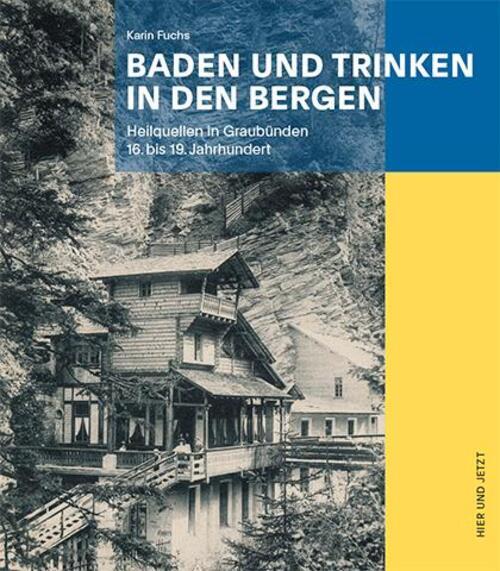 Thumbnail - Baden Und Trinken In Den Bergen | Karin Fuchs | Buch | 320 S. |
