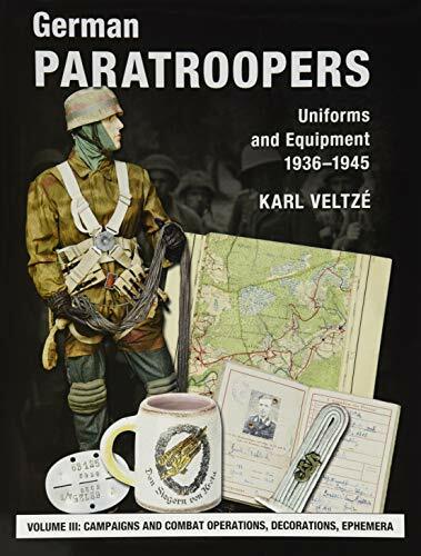 German Paratroopers Uniforms and Equipment 1936 - 1945 by Karl Veltze - Image 3