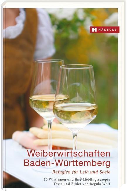Weiberwirtschaften Baden-württemberg Regula Wolf