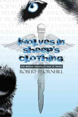 Wolves in Sheep's Clothing, Hardcover by Thornhill, Robert, Brand New, Free s...