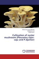 Mohammad Jawed Mehrabi (U. A.) | Cultivation Of Oyster Mushroom (Pleurotus...