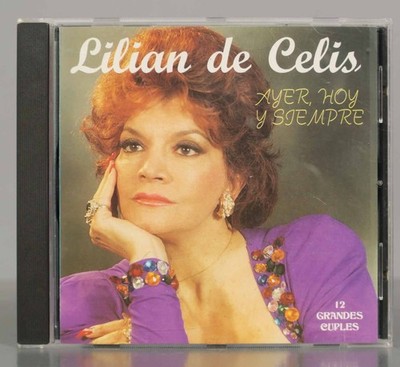 CD. LILIAN DE CELIS - AYER, HOY Y SIEMPRE.                       