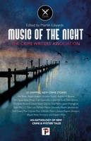 Music Of The Night | From The Crime Writers' Association | Martin Edwards | Buch