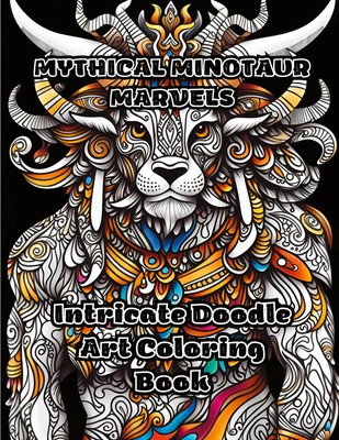 Mythical Minotaur Marvels | Intricate Doodle Art Coloring Book | Colorzen | Buch