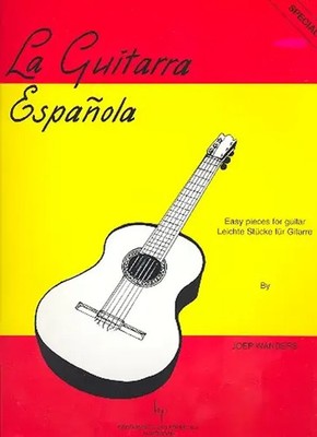 La Guitarra Espanola Leichte Stücke für Gitarre | Joep Wanders