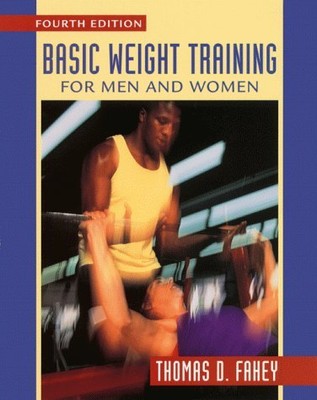 Basic Weight Training for Men and Women
