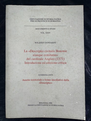 DONDARINI / CINTI - LA DESCRIPTIO CIVITATIS BONONIE EIUSQUE Ed. Bologna 1990