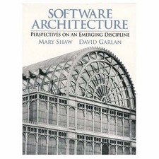 SOFTWARE ARCHITECTURE: PERSPECTIVES ON AN EMERGING By Mary Shaw & David Garlan