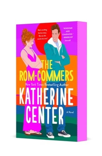 The Rom-Commers by Katherine Center: New
