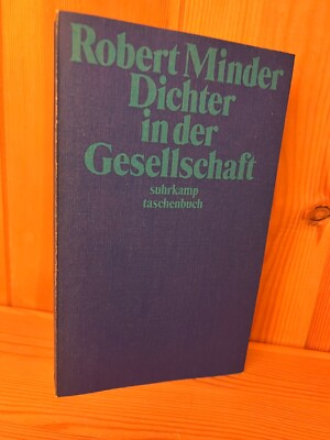 Dichter in der Gesellschaft von Robert Minder | 256