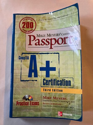 Mike Meyers Comptia Network+ Certification Passport, 3rd Edition Practice Exams