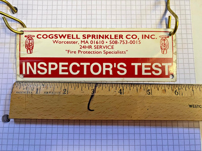 Fire Sprinkler Inspector's Test Sign Cogswell Worcester MA w/Brass Hooks Nice 