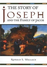 The Story of Joseph and the Family of Jacob (Paperback or Softback)