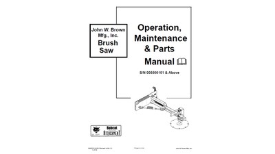 Bobcat Brush Saw S/N 005500101 & Above Operator and Maintenance Manual 1