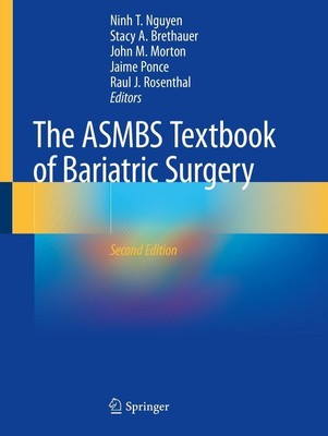 The ASMBS Textbook of Bariatric Surgery | Ninh T. Nguyen (u. a.) | Taschenbuch