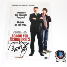 BILLY BOB THORNTON SIGNED 'SCHOOL FOR SCOUNDRELS' 12x18 MOVIE POSTER BECKETT COA