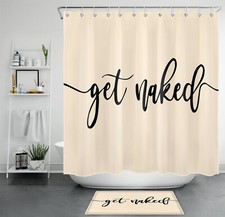 Black Funny Quotes Get Naked on Beige Shower Curtain Bathroom Accessories Set