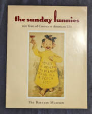 The Barnum Museum The Sunday Funnies 100 Years of Comics in American Life!