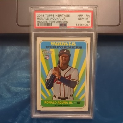 2018 TOPPS HERITAGE RONALD ACUNA JR #RP-RA ROOKIE PERFORMERS PSA 10 GEM MINT