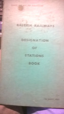 BR22429/2  DESIGNATION OF STATIONS JULY 1957 PLUS AMMENDMENTS