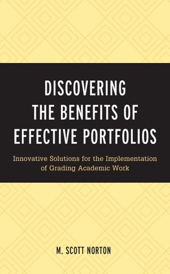 Discovering the Benefits of Effective Portfolios: Innovative Solutions for the I