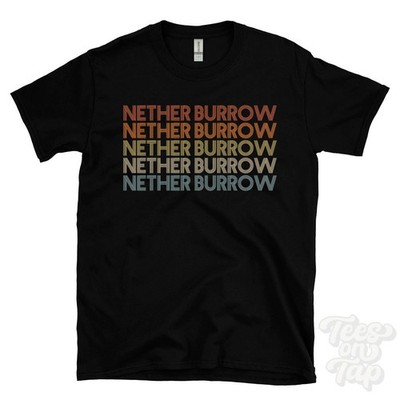 NETHER BURROW WIEDERHOLTES RETRO-STIL T-SHIRT Herren & Damen UK Ortsname Geschenk