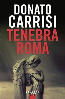 Tenebra Roma von Carrisi, Donato | Buch | Zustand gut