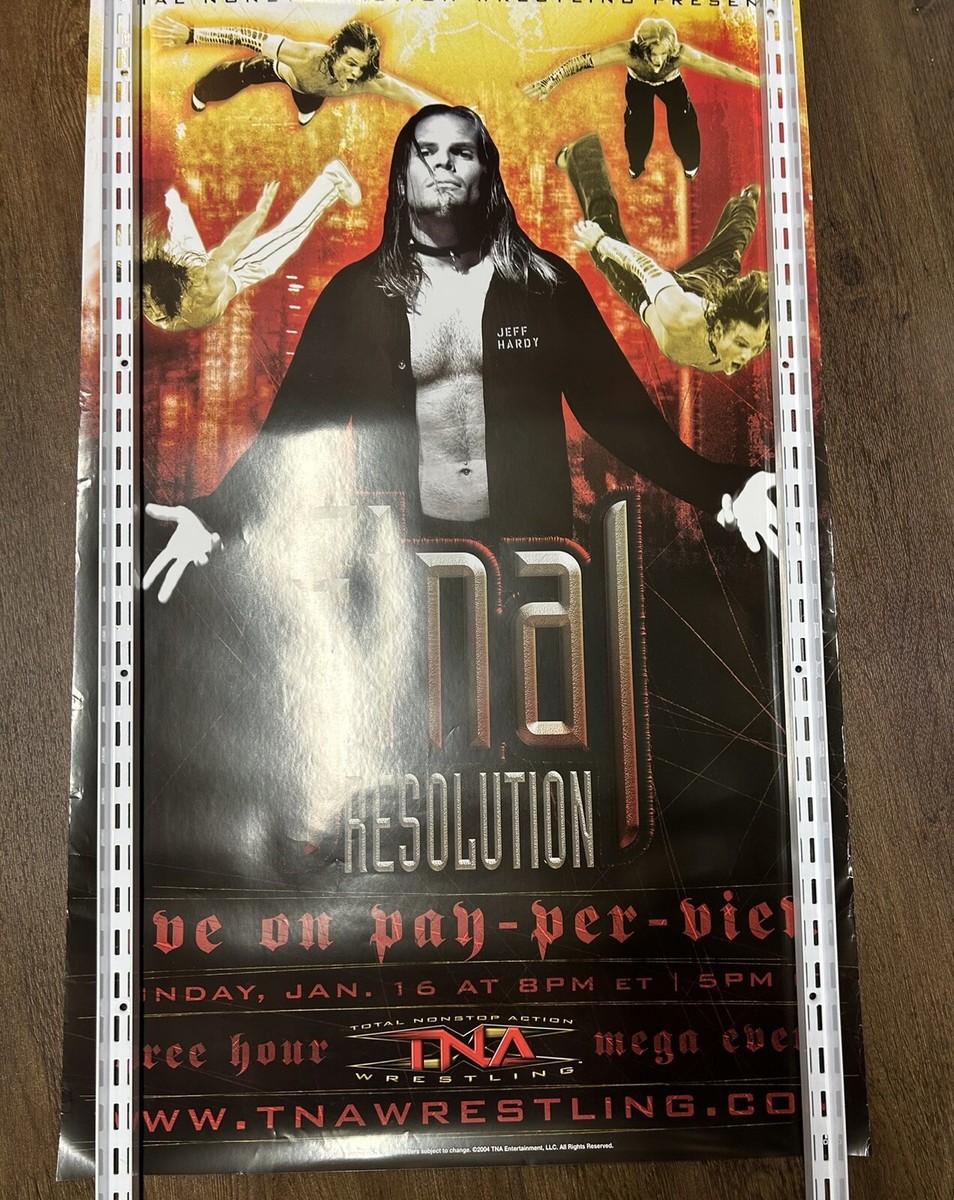 TNA Final Destination 2004 Jeff Hardy PPV Poster Wrestling WWE AEW