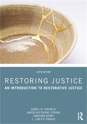 Restoring Justice: An Introduction to Restorative Justice (Paperback or Softback