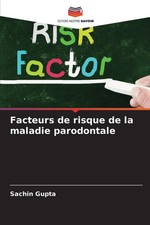 Sachin Gupta | Facteurs de risque de la malad...