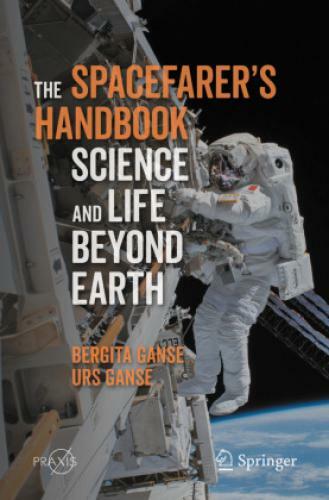Thumbnail - The Spacefarer's Handbook Science And Life Beyond Earth 6032