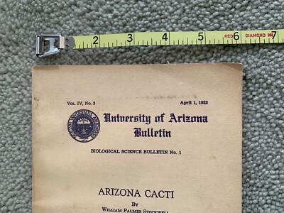 Arizona Cacti- Biological Science- University of Arizona Bulletin 1933