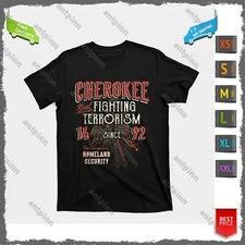 Cherokee Fighting Terrorism Since 1492 Native American T-Shirt Usinex