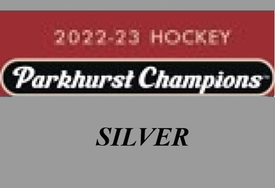 2022-23 Parkhurst Champions Silver Hockey - Select Your Card