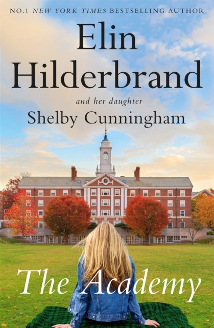 The Academy by Elin Hilderbrand (Paperback Book)