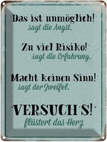 Blechschild 40X30 Cm Angst Erfahrung Zweifel Herz Spruch Zitat Deko Geschenk Met