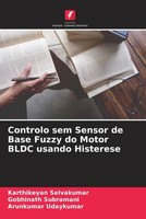 Karthikeyan Selvakumar (U. A.) | Controlo Sem Sensor De Base Fuzzy Do Motor...