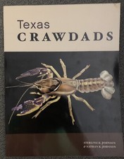 Texas Crawdads by Nathan K. Johnson and Sterl...